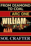 From Diamond to Coal: Arc One - Sol Crafter, Harper Kingsley