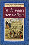 In de vaart der volken - Herman Beliën, Martin Bossenbroek, Gert Jan van Setten