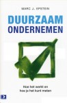 Duurzaam ondernemen - Marc J. Epstein, Renée de Graaf, Dick Struys