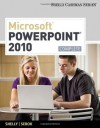 Microsoft PowerPoint 2010: Complete (Shelly Cashman) - Gary B.(Gary B. Shelly) Shelly, Susan L. Sebok