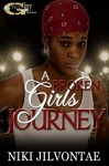 A Broken Girl's Journey (Volume 1) - Niki Jilvontae