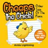 Children Books: Cheeps the Chick (Bedtime Stories For Kids Ages 4-8): Kids Books - Bedtime Stories For Kids - Children's Books - Early Readers - Arnie Lightning, Ariadna Pérez Hernández