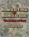 Business Ethical & Business as Usual - Sally Harwood