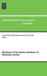 Nonlinear Time Series Analysis of Business Cycles - Costas Milas