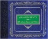 Grandparents: Gifts of Love, Humor and Wisdom - Carolyn Booth, Mindy Henderson