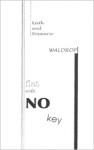 Flat With No Key - Keith Waldrop, Rosmarie Waldrop