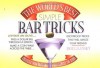 The World's Best Simple Bar Tricks - Doug Lansky, Doug Lanksy