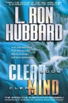 Clear Body, Clear Mind: The Effective Purification Program - L. Ron Hubbard