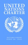 United Nations Charter - Historical Works, Mikazuki Publishing House