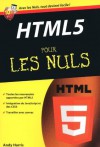 HTML 5 Poche Pour les nuls (French Edition) - Andy Harris, Jean-Louis Gréco, Patricia Moritz