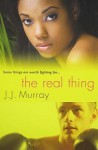 The Real Thing - J.J. Murray