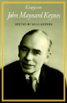 Essays on John Maynard Keynes - Milo Keynes