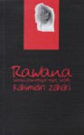 Rawana: Selected Poems/Sajak-sajak Terpilih - Rahimidin Zahari