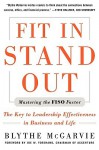 Fit In, Stand Out: Mastering the Fiso Factor for Success in Business and Life - Blythe J. McGarvie