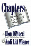 Chapters: Writing the Adventure of Your Life - Dion DiMucci