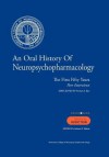 An Oral History of Neuropsychopharmacology: The First Fifty Years, Peer Interviews: Volume Six: Addiction - Thomas A. Ban, Herbert D. Kleber