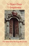 The Open Door to Emptiness - Khenchen Thrangu Rinpoche