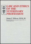 Law & Ethics of Veterinary Profession - Bernard E. Rollin