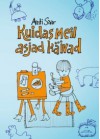 Kuidas meil asjad käivad - Anti Saar