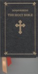 The Holy Bible: Douay-Rheims Version - Richard Challoner, Pope Leo XIII, William H. McClellan