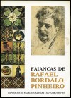 Faianças de Rafael Bordalo Pinheiro - Rafael Bordalo Pinheiro