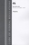 Code of Federal Regulations, Title 46: Parts 200-499 (Shipping) Coast Guard: Revised 10/12 - National Archives and Records Administration