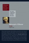 Maharajah of Bikaner, India: The Makers of the Modern World - Hugh Purcell