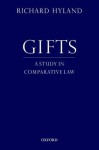 Gifts: A Study in Comparative Law - Richard Hyland