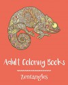 Adult Coloring Books: Zentangles - Emma Andrews