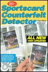 Sportscard Counterfeit Detector/All New 1994 Updates (Sports Collectors Digest) - Bob Lemke, Robert F. Lemke, Sally Grace