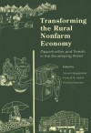 Transforming the Rural Nonfarm Economy: Opportunities and Threats in the Developing World - Steven Haggblade