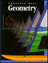 Prentice Hall Geometry (Using the Graphics Calculator) - Robert Kalin