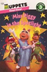 Miss Piggy in the Spotlight - Lucy Rosen, Kory Heinzen