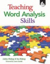 Teaching Word Analysis Skills - Ashley Bishop