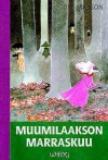 Muumilaakson marraskuu (Muumit, #9) - Tove Jansson