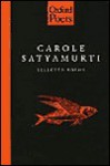 Selected Poems - Carole Satyamurti