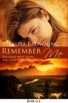 Remember Me (Barlow-Barretts #3) - Laura Browning