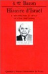 Histoire d'Israël Tome 1. Des origines au début de l'ère chrétienne - Salo Wittmayer Baron, Valentin Nikiprowetzky