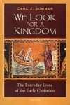 We Look for a Kingdom - Carl Sommer