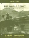 The World Today: Concepts and Regions in Geography - H.J. de Blij, Peter O. Muller