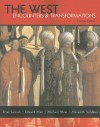 The West: Encounters & Transformations, Concise Edition, Combined Volume - Brian P. Levack, Edward Muir, Michael Maas