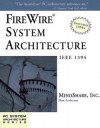 Firewire System Architecture: IEEE 1394a - Inc. MindShare, Don Anderson