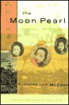 The Moon Pearl - Ruthanne Lum McCunn