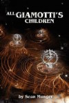 All Giamotti's Children - Sean Munger