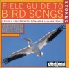 Stokes Field Guide to Bird Songs: Western Region - Donald Stokes, Lang Elliot, Lillian Stokes