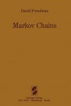 Markov Chains - David Freedman