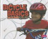 Bicycle Basics: Let It Roll! - Lisa J Amstutz