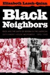 Black Neighbors: Race and the Limits of Reform in the American Settlement House Movement, 1890-1945 - Elisabeth Lasch-Quinn