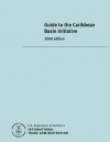 Guide to the Caribbean Basin Initiative - United States Department of Commerce