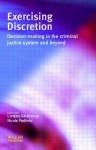 Exercising Discretion - Nicola Padfield